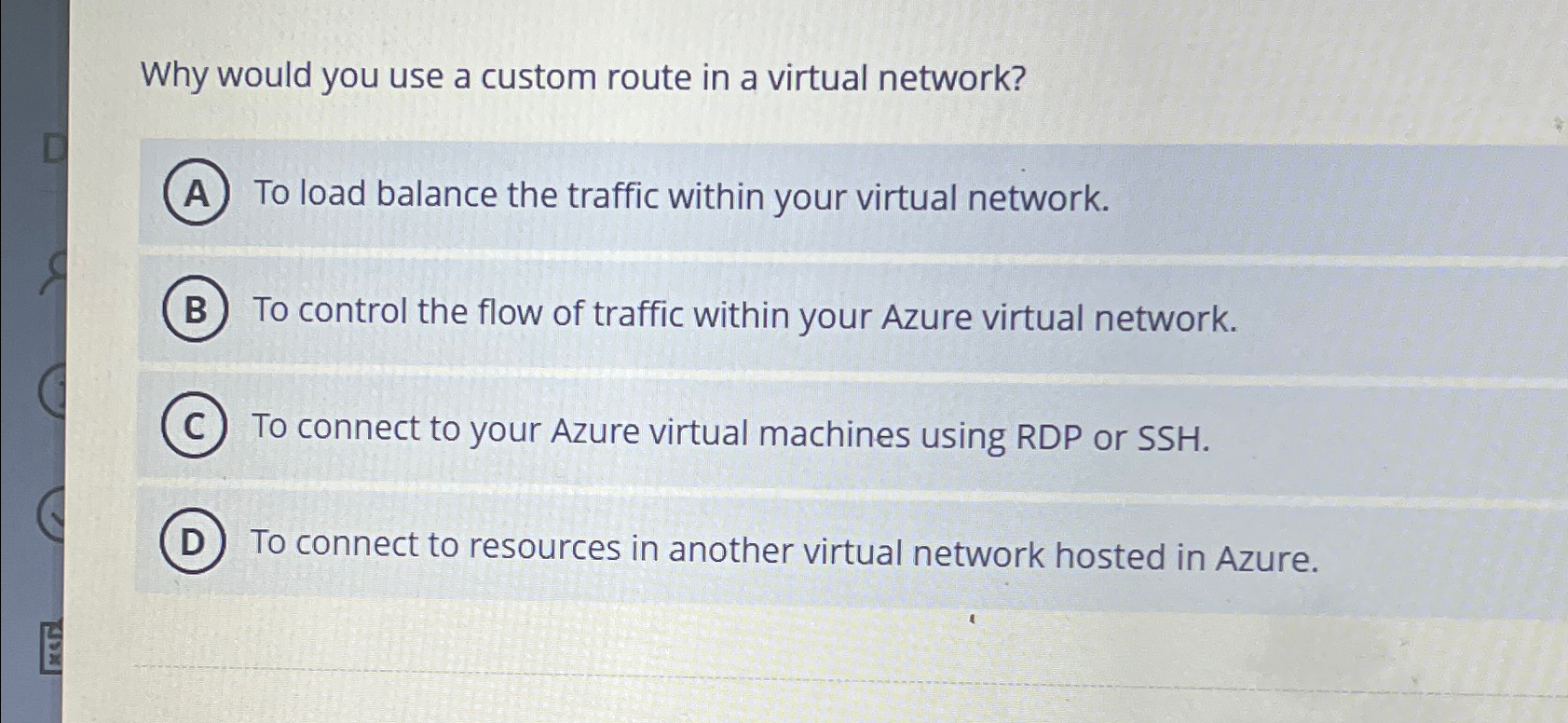 Solved Why would you use a custom route in a virtual | Chegg.com