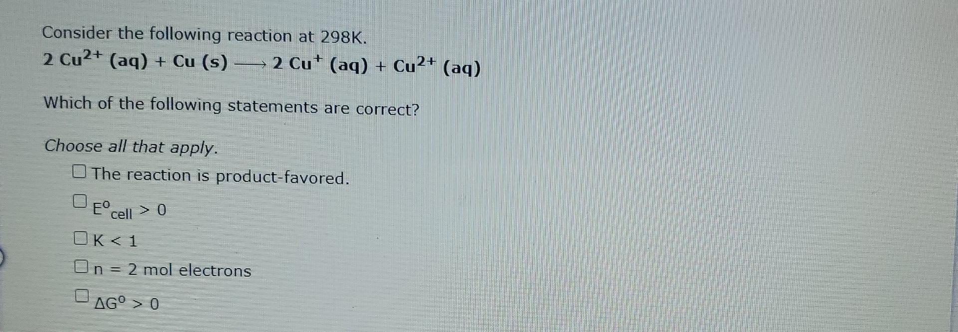 Solved Consider The Following Reaction At 298k Cu2 Aq