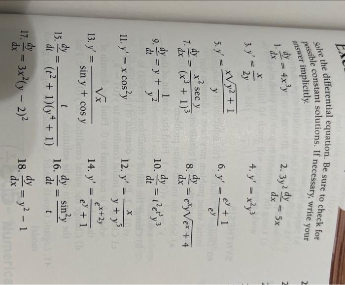 solve the differential equation. Be sure to check for possible constant solutions. If necessary, write your answer implicitly