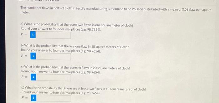 Solved The number of flaws in bolts of cloth in textile | Chegg.com