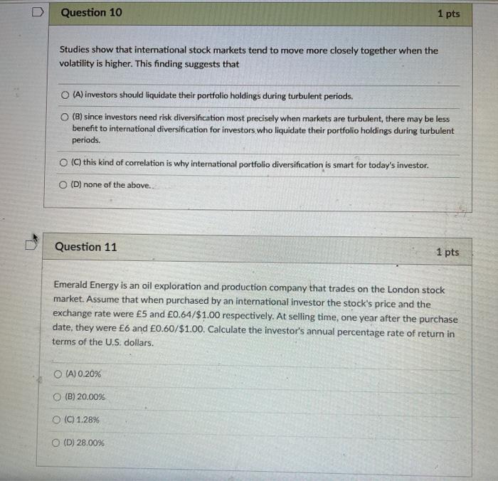 Question 101 ptsstudies show that international stock markets tend to 