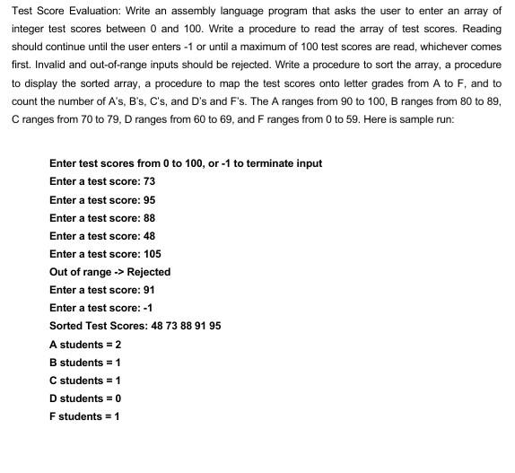 Solved Test Score Evaluation Write an assembly language