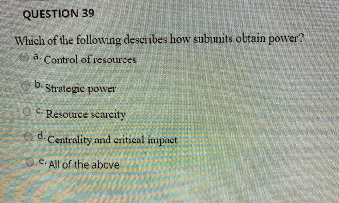 Solved QUESTION 39 Which of the following describes how | Chegg.com