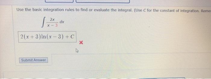Solved Use the basic integration rules to find or evaluate | Chegg.com