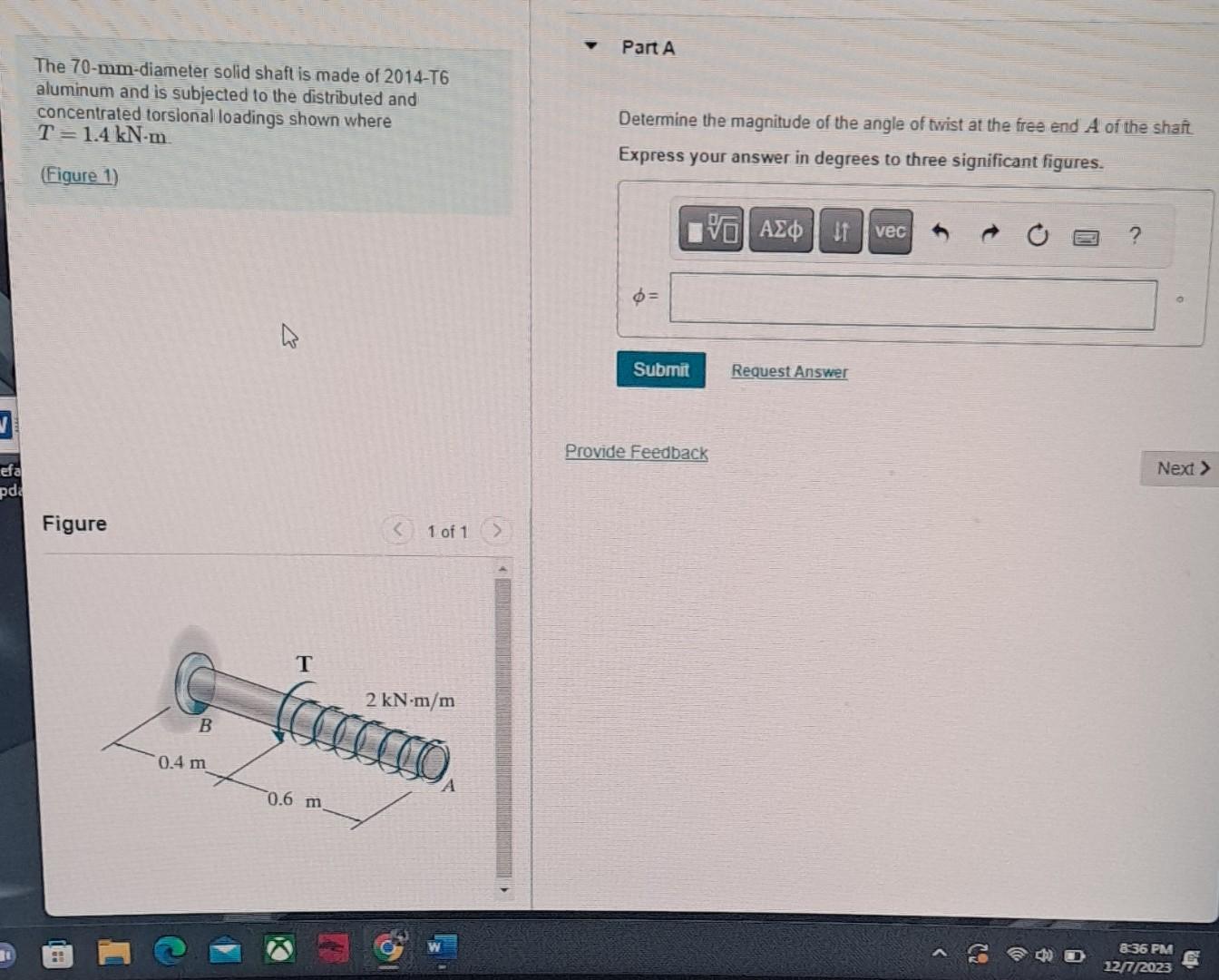 Solved The 70-mm-diameter solid shaft is made of 2014-T6 | Chegg.com