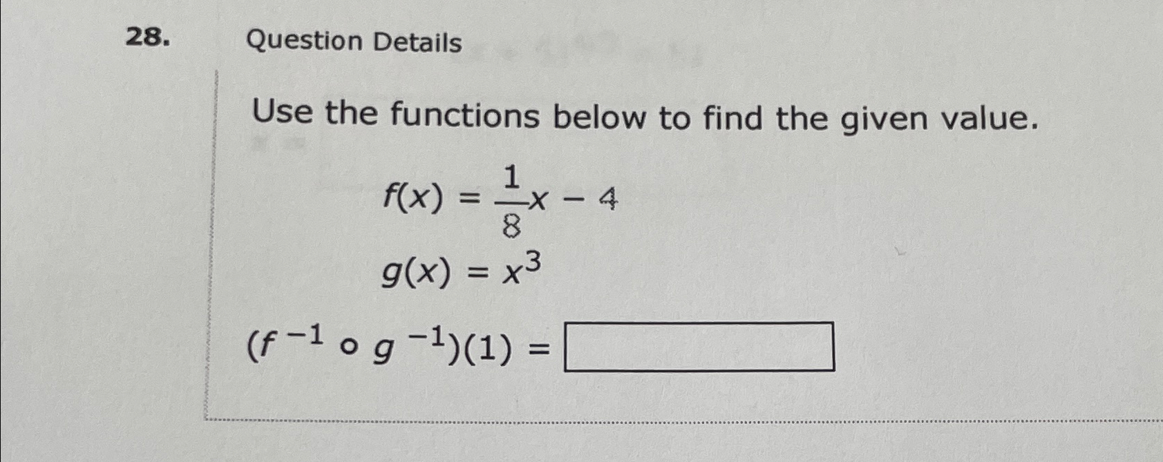 Solved Question DetailsUse the functions below to find the | Chegg.com