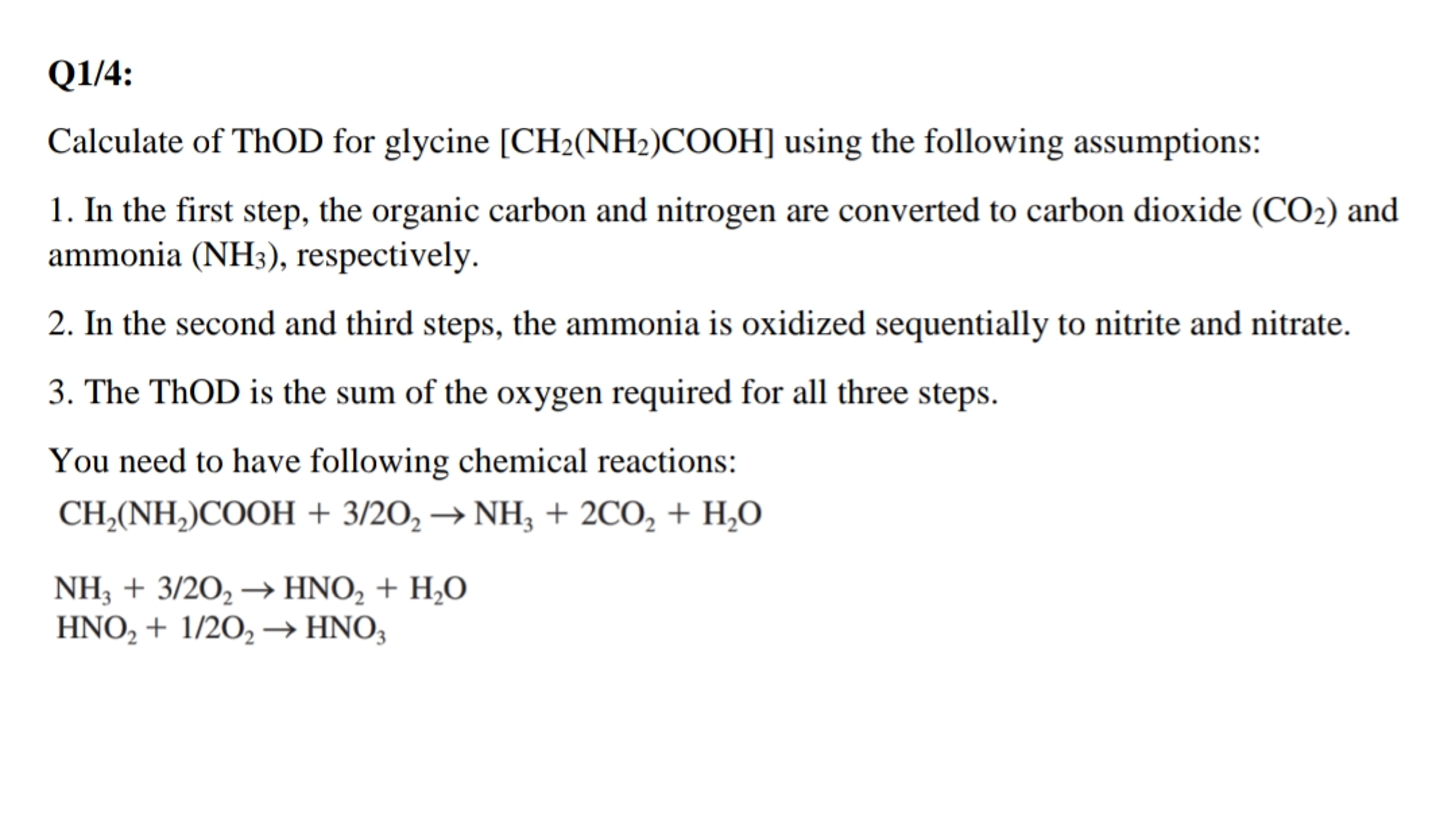 Thod Solved Q1/4:Calculate of ThOD for glycine CH2(NH2)COO H | Chegg.com