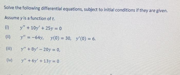 Solved Solve The Following Differential Equations Subject