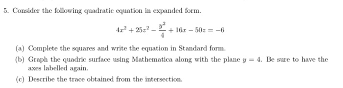 expanded form quadratic equation
17. Consider The Following Quadratic Equation In Ex ... expanded form quadratic equation
17. Consider The Following Quadratic Equation In Ex ...