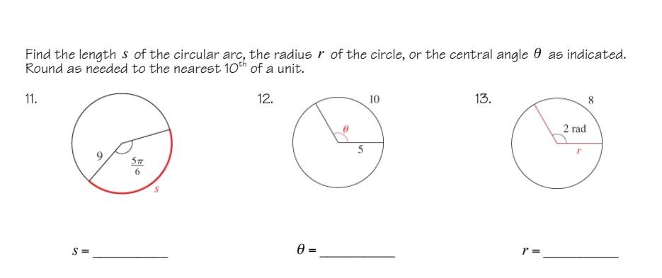 Solved Find the length s of the circular arc, the radius r | Chegg.com