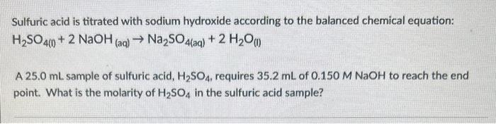 sulfuric acid and sodium hydroxide