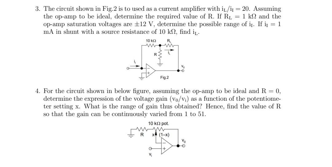 Solved 3. The circuit shown in Fig. 2 is to used as a | Chegg.com