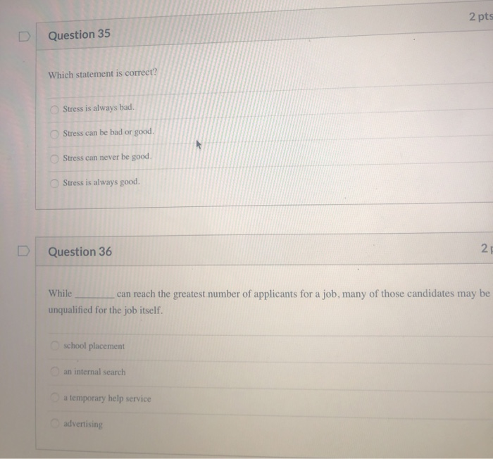Solved 2 pts Question 33 Which of the following is typically | Chegg.com