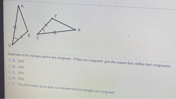 Solved Determine if the triangles above are congruent. If | Chegg.com