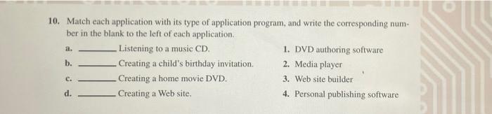 Solved a. 10. Match each application with its type of | Chegg.com