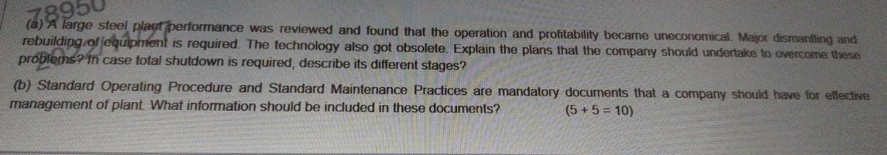 Solved (a) A Large Steel Plant Performance Was Reviewed And | Chegg.com