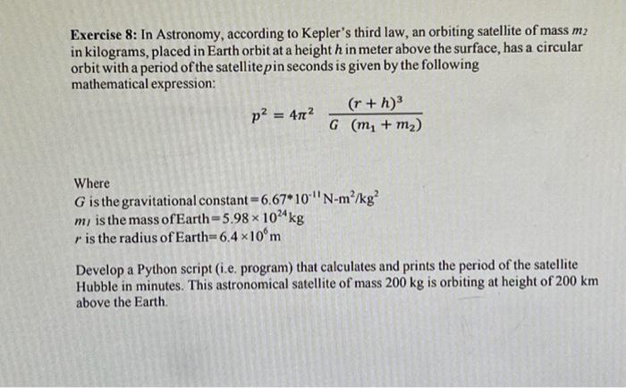 Solved Exercise 8: In Astronomy, according to Kepler's third | Chegg.com