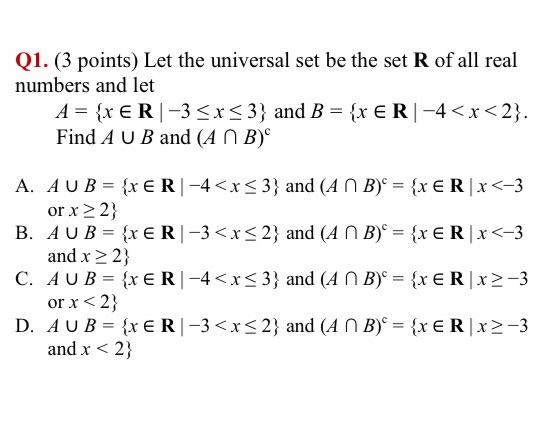 Solved Q1. (3 points) Let the universal set be the set R of | Chegg.com