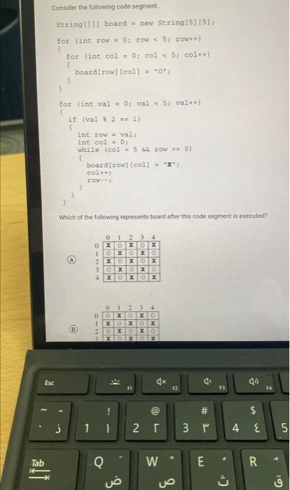 Solved Consider The Following Code Segment String[] 11 Board