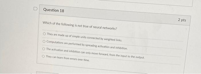 Solved D Question 18 2 pts Which of the following is not | Chegg.com