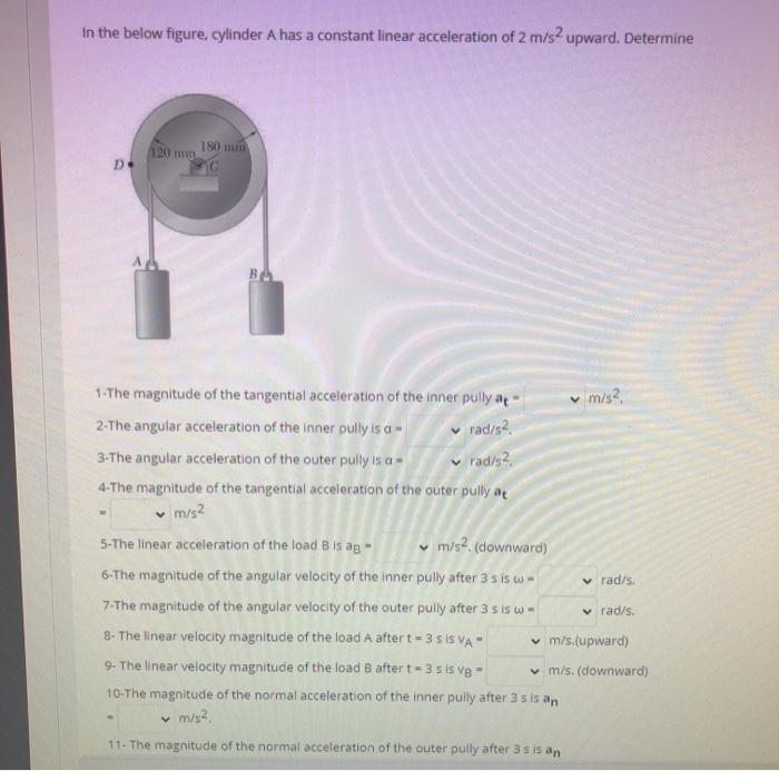 Solved In the below figure, cylinder A has a constant linear