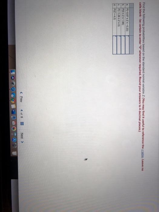 Solved Find the following probabilities based on the | Chegg.com