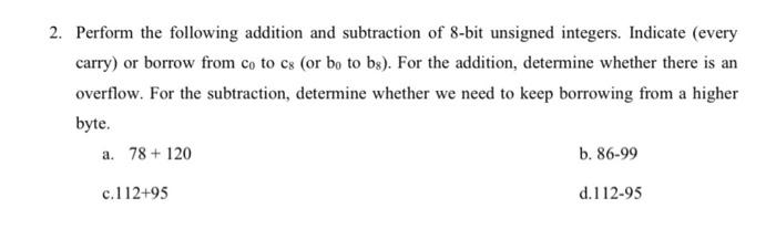 Solved 2. Perform the following addition and subtraction of | Chegg.com