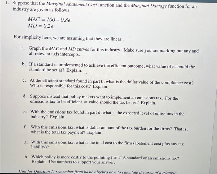 Solved Suppose that the Marginal Abatement Cost function and | Chegg.com