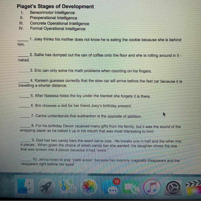 Solved Piaget s Stages of Development I. Sensorimotor Chegg