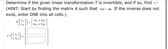 Solved Determine if the given linear transformation T is | Chegg.com