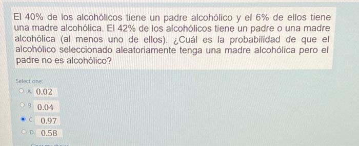 El 40% de los alcohólicos tiene un padre alcohólico y el 6% de ellos tiene y una madre alcohólica. El 42% de los alcohólicos