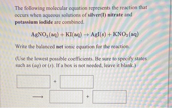 Solved Write the net ionic equation for the following | Chegg.com