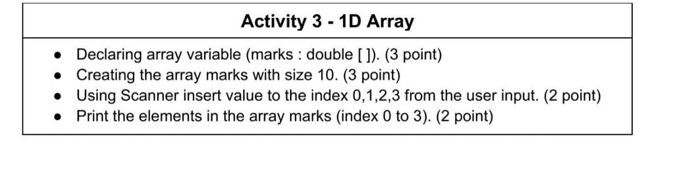 Solved Activity 3 - 1D Array • Declaring array variable | Chegg.com