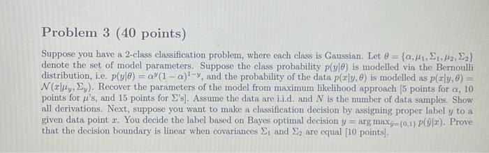 Solved Problem 3 (40 points) Suppose you have a 2-class | Chegg.com