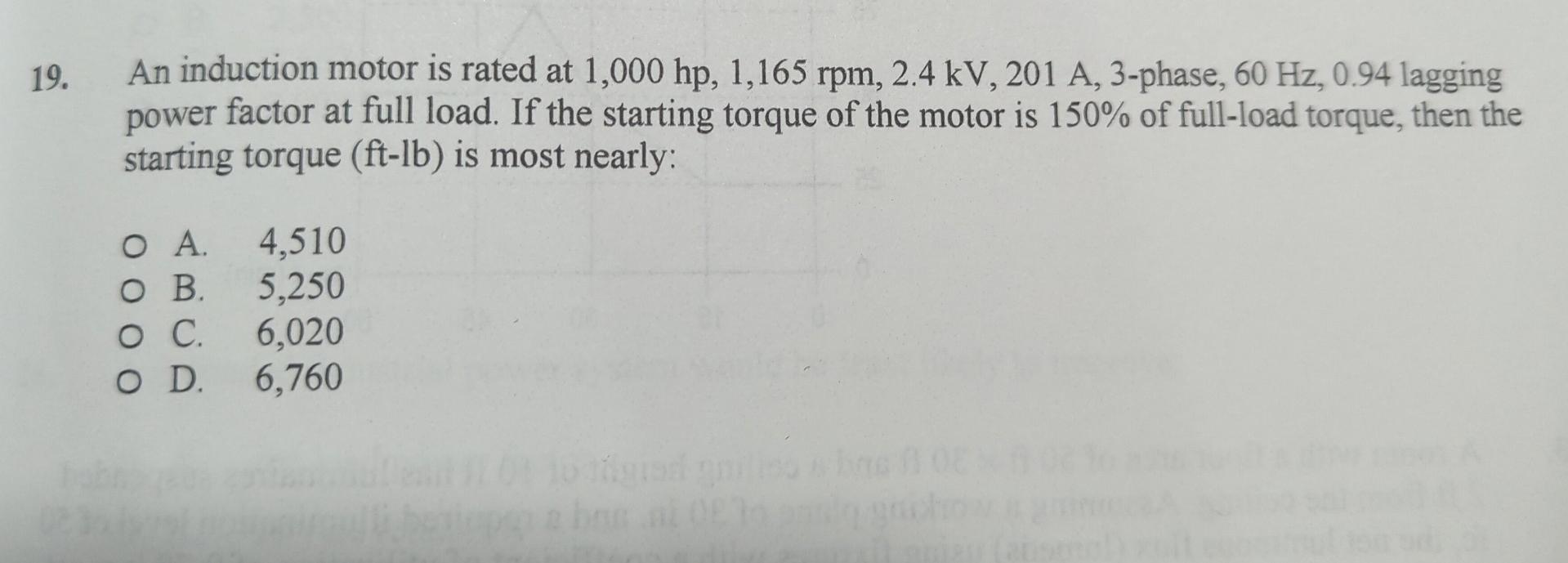 Solved 19. An induction motor is rated at 1,000 hp, 1,165 | Chegg.com