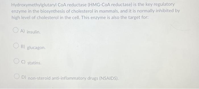 Solved Hydroxymethylglutaryl Coa Reductase Hmg Coa