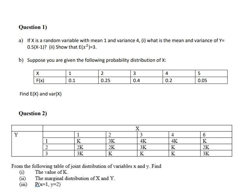Solved Question 1) a) If X is a random variable with mean 1 | Chegg.com
