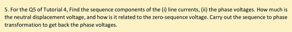 5. For the Q5 of Tutorial 4, Find the sequence | Chegg.com