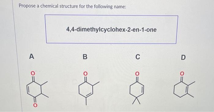 Solved Propose a chemical structure for the following name | Chegg.com