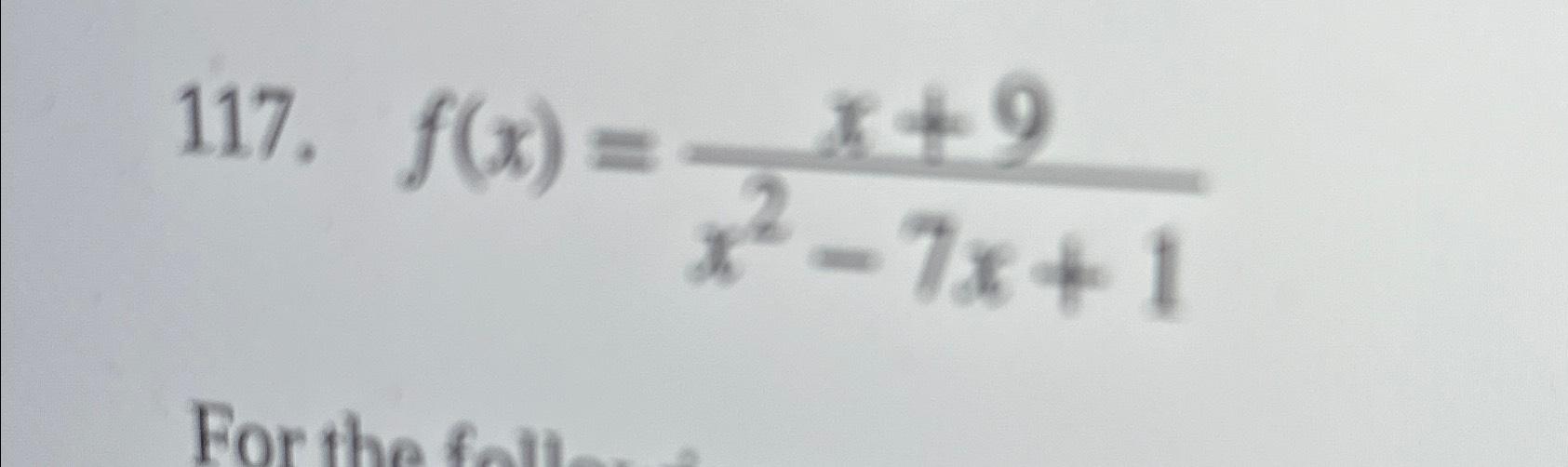 Solved f(x)=x+9x2-7x+1 | Chegg.com