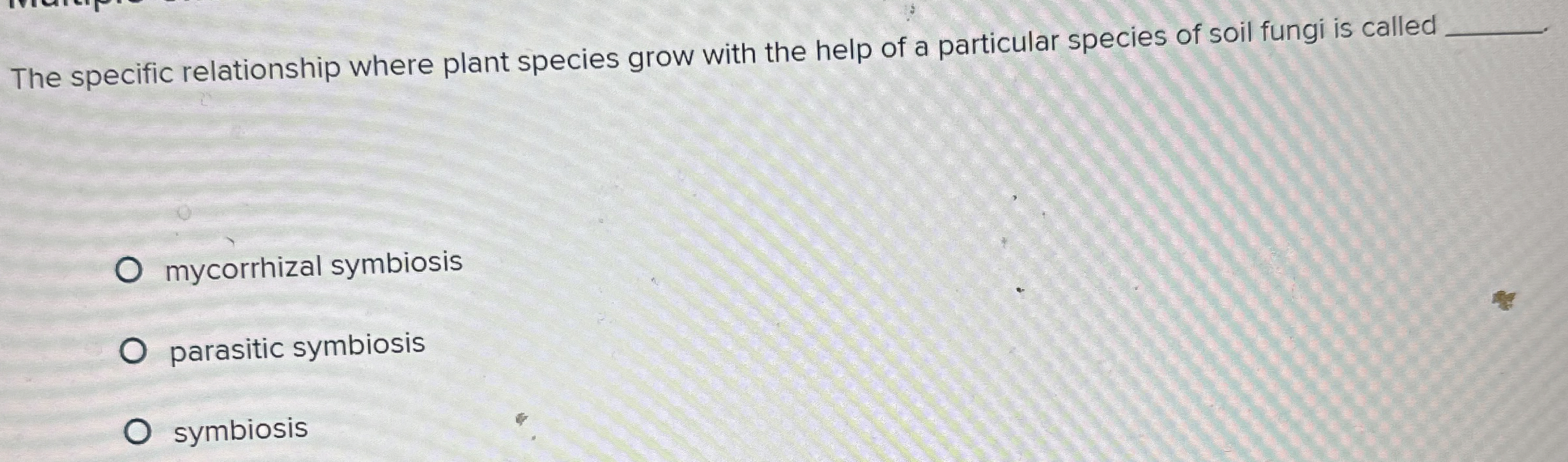 Solved The specific relationship where plant species grow