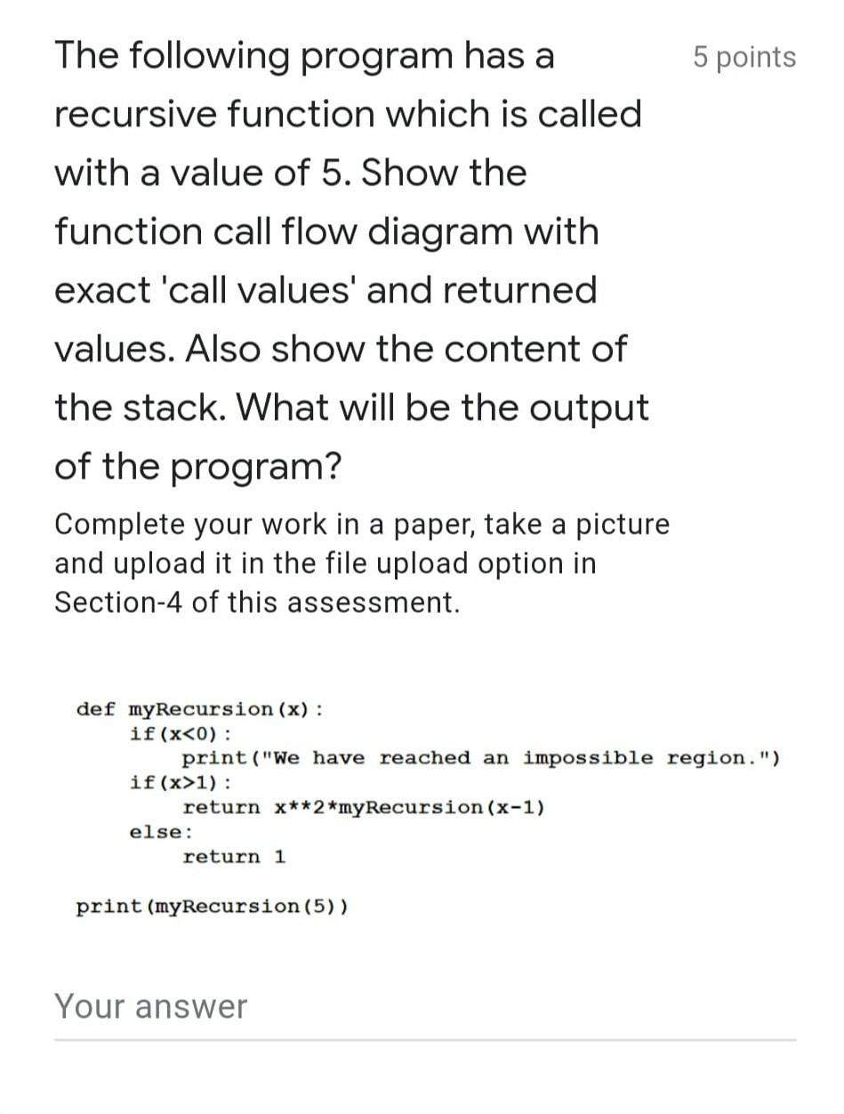 Solved 5 points The following program has a recursive | Chegg.com