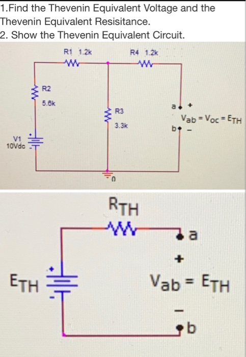 Solved 1.Find the Thevenin Equivalent Voltage and the | Chegg.com