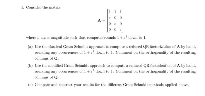 Solved plz help with 1B by solving it using modied gram | Chegg.com