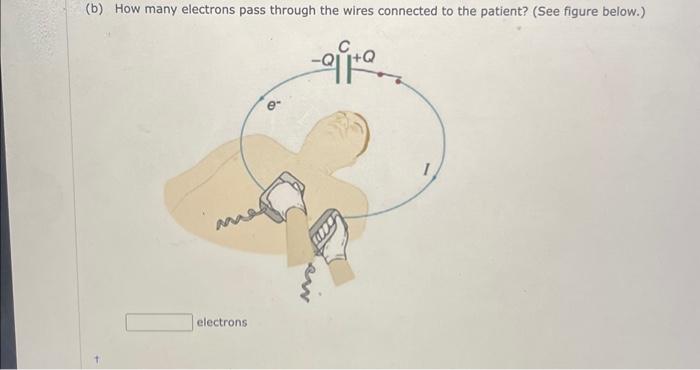 Solved (b) How many electrons pass through the wires | Chegg.com