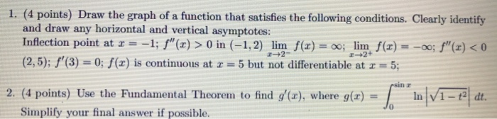 Solved 1. (4 points) Draw the graph of a function that | Chegg.com