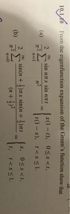Solved 10.116 10.1,10 From the eigenfunction expansion of | Chegg.com