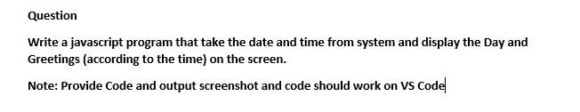 Solved Question Write a javascript program that take the | Chegg.com