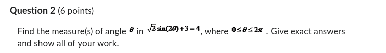Solved Need help asap please! Question 2 (6 ﻿points)Find | Chegg.com