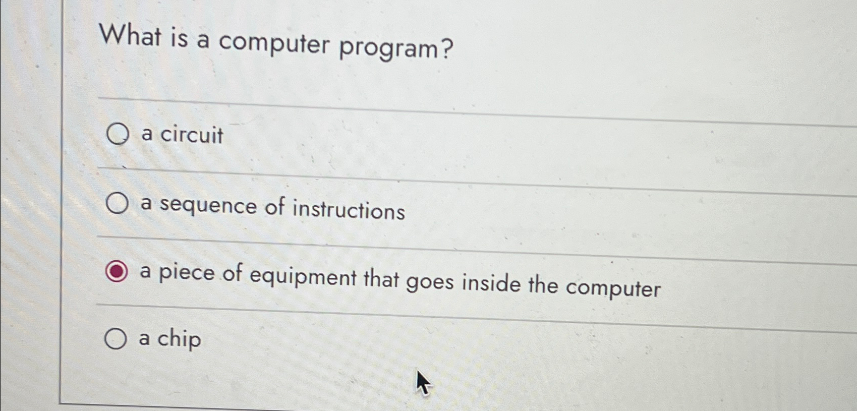 Solved What is a computer program?a circuita sequence of | Chegg.com